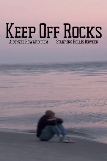 Keep Off Rocks poster