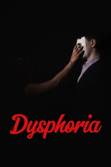 Dysphoria poster
