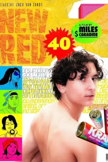 Poster to the movie "NEW RED 40" #825909