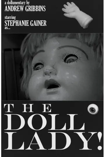 Poster to the movie "The Doll Lady!" #826406
