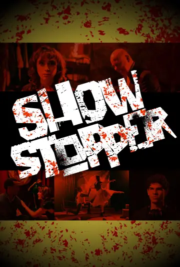 Showstopper poster