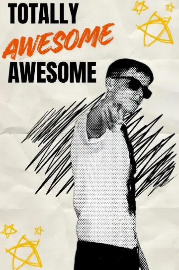 Poster to the movie "Totally Awesome News" #822781