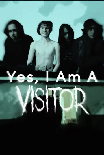 Poster to the movie "Yes, I am a Visitor" #922128