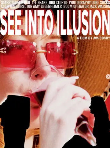 Poster to the movie "See Into Illusion" #826245