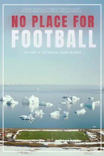 Poster to the movie "No Place for Football" #821136