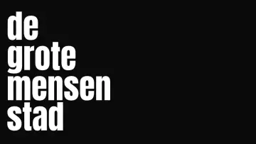 Backdrop to the movie "De Grote Mensen Stad" #920554