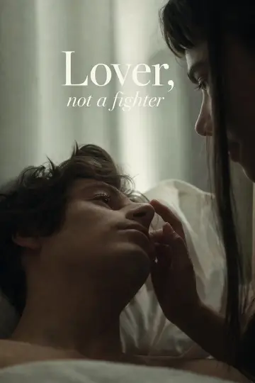 Poster to the movie "Lover, Not a Fighter" #957099
