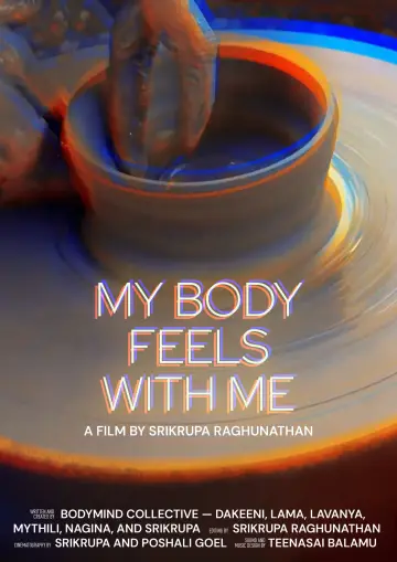 Poster to the movie "My Body Feels with Me" #824778