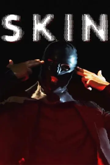 Poster to the movie "SKIN" #1150411
