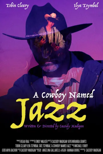 Poster to the movie "A Cowboy Named Jazz" #825198