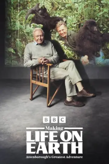 Making Life on Earth: Attenborough’s Greatest Adventure poster