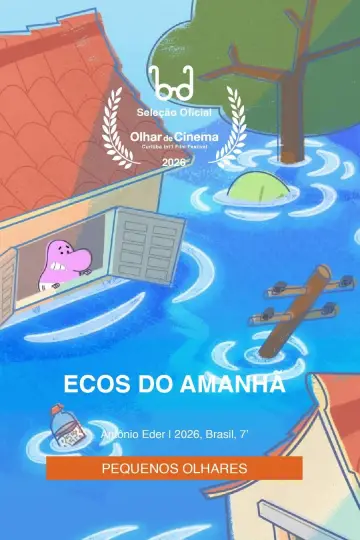 Poster to the movie "Ecos do amanhã" #825336