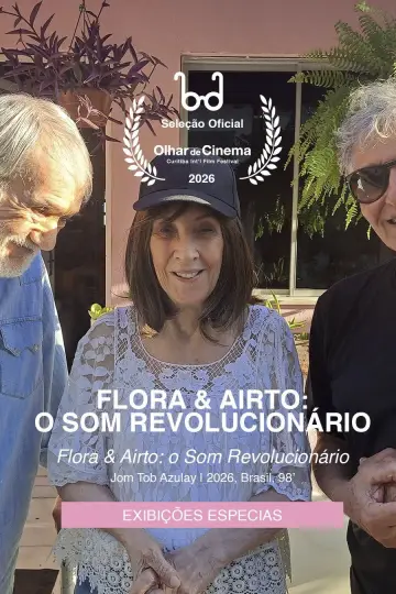 Poster to the movie "Flora & Airto: O Som Revolucionário" #833130