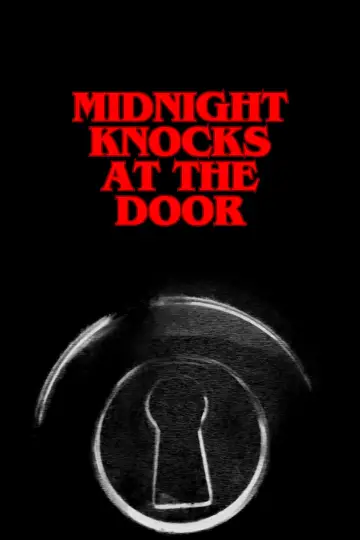 Poster to the movie "Midnight Knocks at the Door" #844383