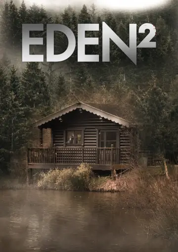 EDEN SQUARED poster