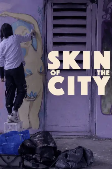 Skin of the City poster