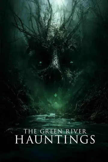 The Green River Hauntings