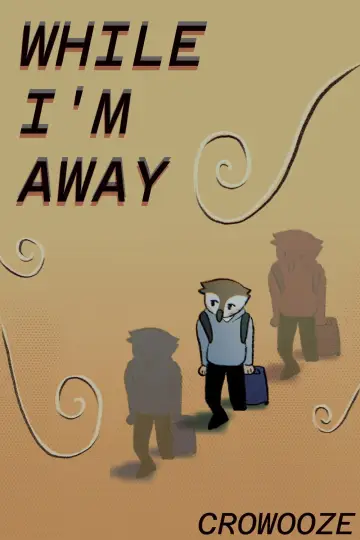 While I'm Away poster