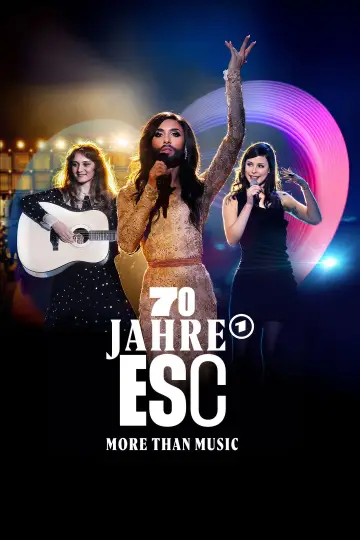 70 Jahre ESC - More than Music
