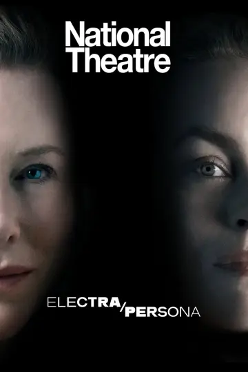 Poster to the movie "National Theatre Live: Electra/Persona" #1616187