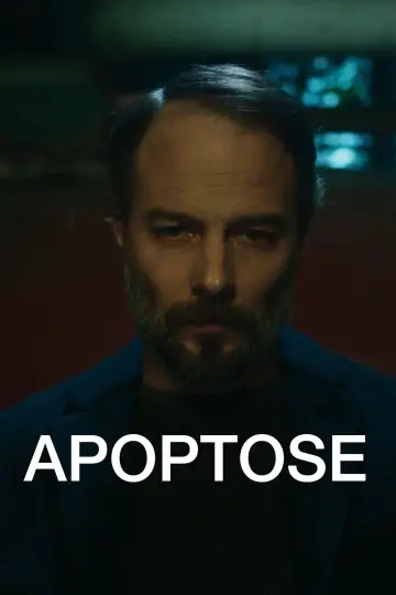 Poster to the movie "Apoptose" #824174
