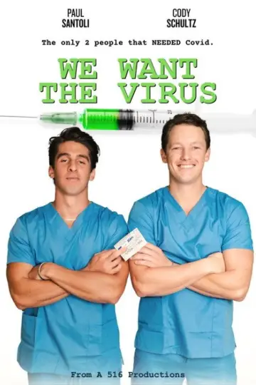 We Want the Virus poster