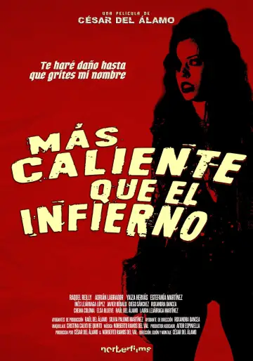 Más caliente que el infierno poster