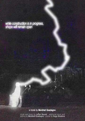 Poster to the movie "While construction is in progress, shops will remain open" #823503