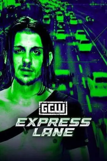 GCW: Express Lane 2026 poster