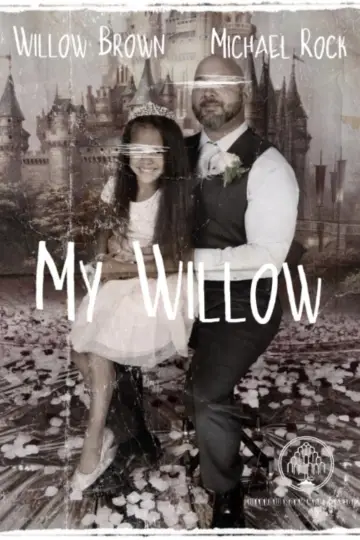 My Willow poster