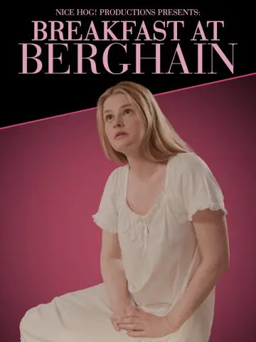 BREAKFAST AT BERGHAIN poster