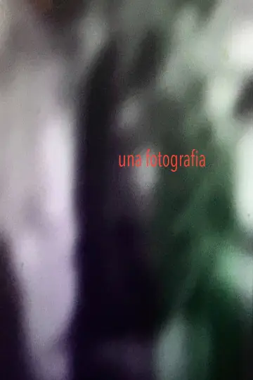Poster to the movie "una fotografia" #826712