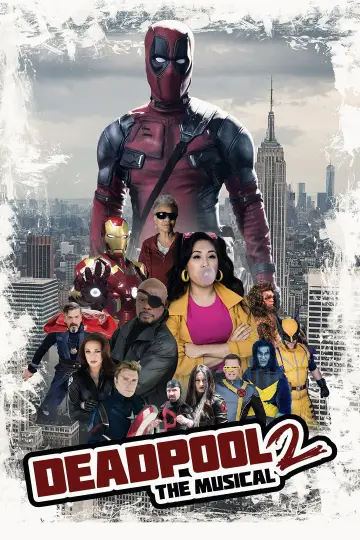 Poster to the movie "Deadpool The Musical 1/2" #878171
