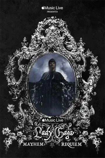 Poster to the movie "Apple Music Live: Lady Gaga MAYHEM Requiem" #816228