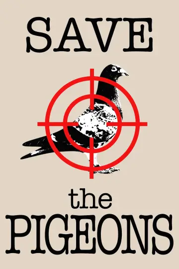 Poster to the movie "Save the Pigeons" #824510