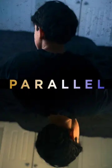 Poster to the movie "Parallel" #1164815