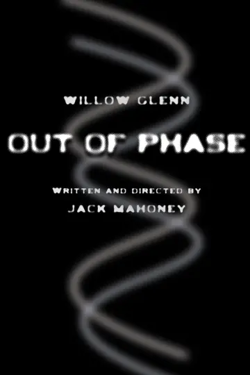 Poster to the movie "Out of Phase" #822946