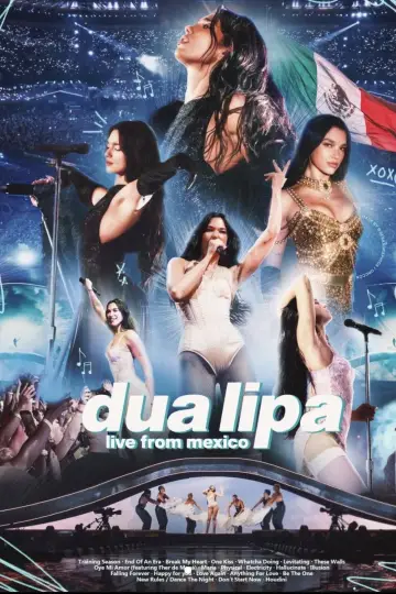 Poster to the movie "Dua Lipa: Live from Mexico" #1571048