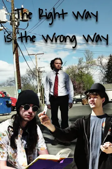 Poster to the movie "The Right Way is the Wrong Way" #826560