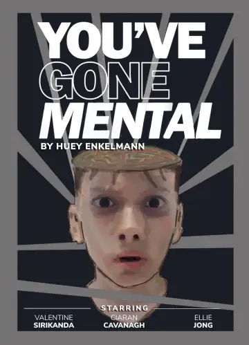YOU’VE GONE MENTAL poster