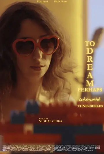 Poster to the movie "To Dream Perhaps" #831216