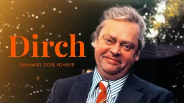 Backdrop to the movie "Dirch - Danmarks Store Komiker" #821036
