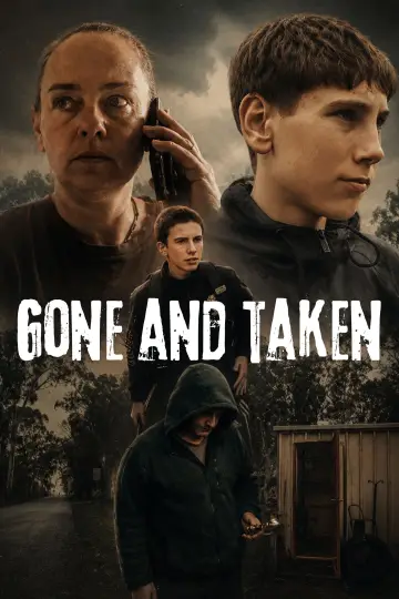 Poster to the movie "Gone and Taken" #957292