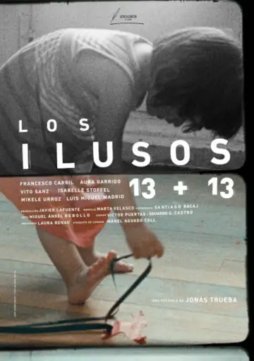Poster to the movie "Los ilusos 13 + 13" #834337