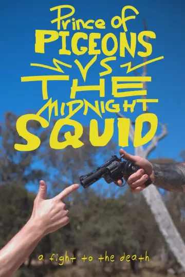Prince of Pigeons vs the Midnight Squid