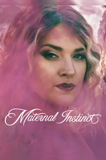 Poster to the movie "Maternal Instinct" #909436