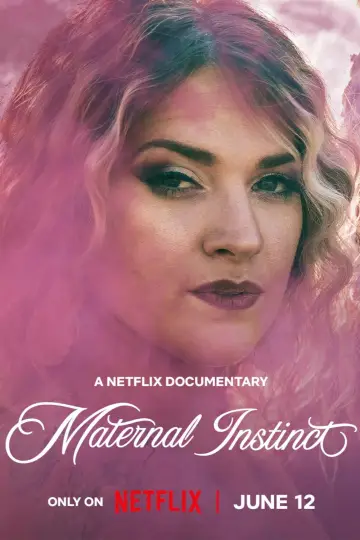 Poster to the movie "Maternal Instinct" #909437