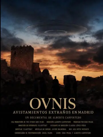 Poster to the movie "Ovnis: Avistamientos Extraños en Madrid" #834034
