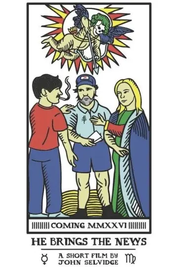 He Brings the News poster