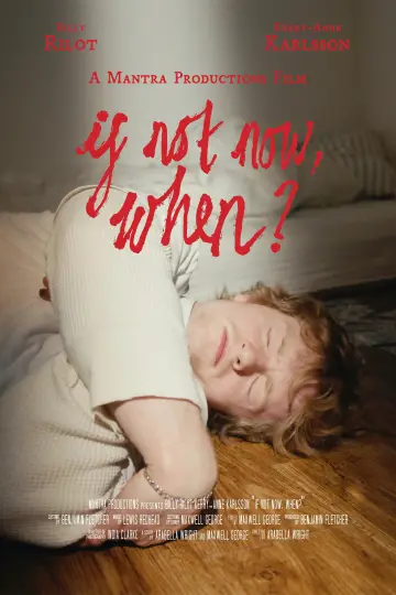 Poster to the movie "If Not Now, When?" #917243